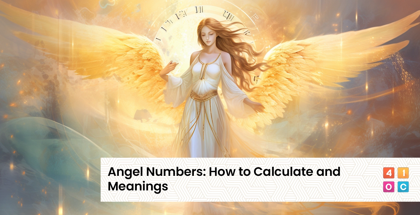 Angel Numbers_ How to Calculate and Meanings